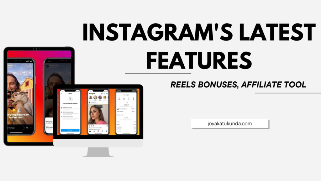 Instagram latest features- reels bonuses